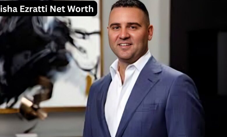 Misha Ezratti Net Worth