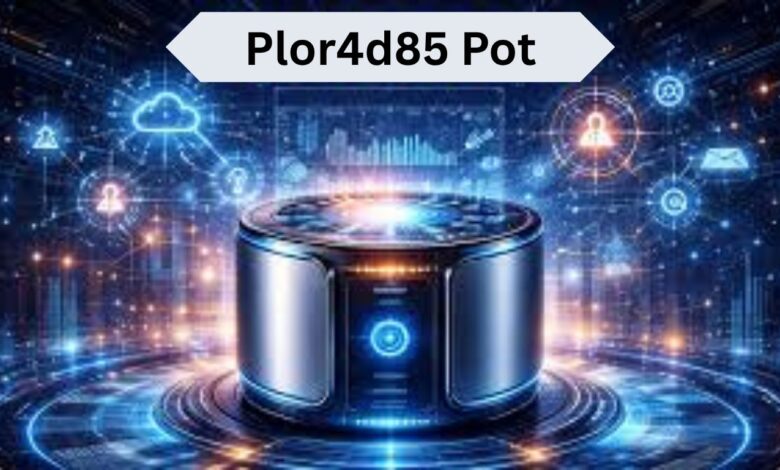 Plor4d85 Pot