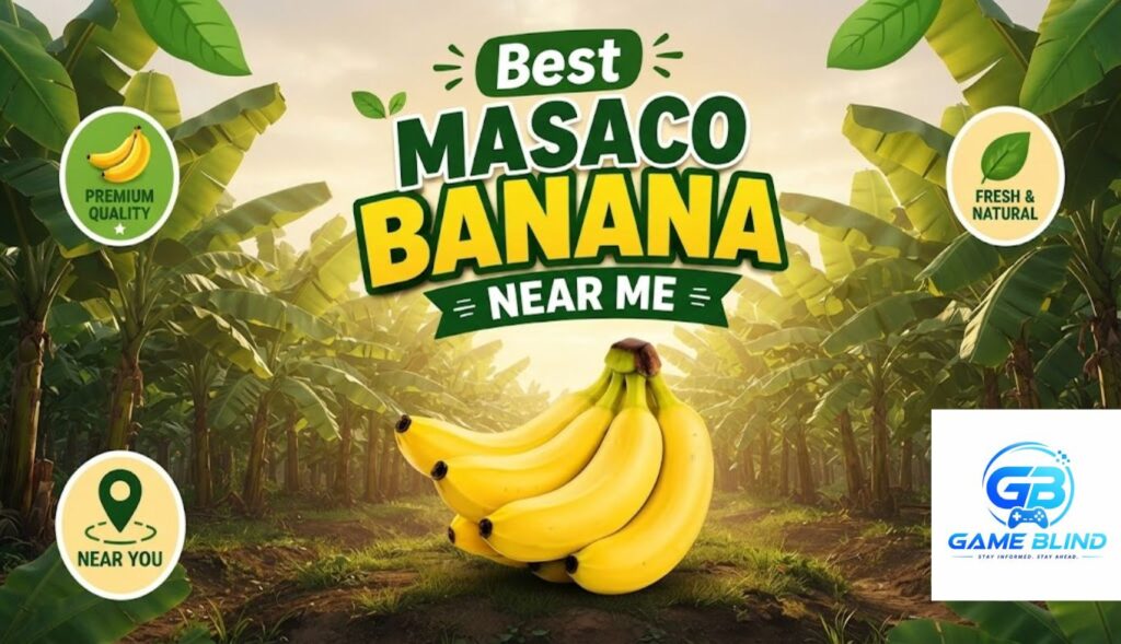 Best Masaco Banana Near Me
